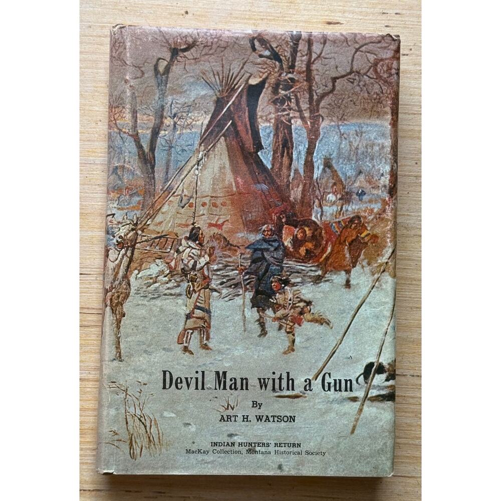 Devil Man with a Gun by Art Watson 1967 SIGNED by Author HC DJ